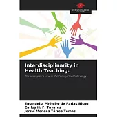 Interdisciplinarity in Health Teaching