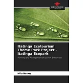 Itatinga Ecotourism Theme Park Project - Itatinga Ecopark