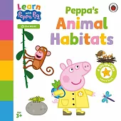 動物棲息地 硬頁機關書( 跟粉紅豬小妹一起學)Learn with Peppa: Peppa’s Animal Habitats