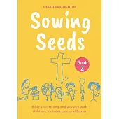 Diddy Disciples Book 2 Lent to Trinity Sunday: Includes Resources for Holy Week and the Easter Season