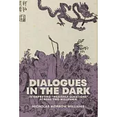 Dialogues in the Dark: Interpreting 