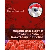 Capsule Endoscopy in Pediatric Patients from Theory to Practice