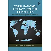 Computational Literacy for the Humanities