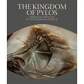 Princes of Pylos: Treasures from Bronze Age Greece