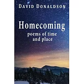 Homecoming: Poems of Time and Place