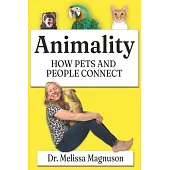 Animality: How Pets and People Connect