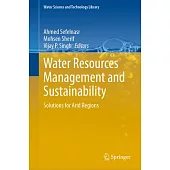 Water Resources Management and Sustainability: Solutions for Arid Regions