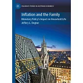 Inflation and the Family: Monetary Policy’s Impact on Household Life