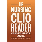 The Nursing Clio Reader