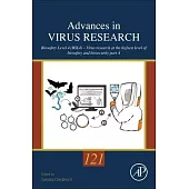 Biosafety Level 4 (Bsl4) - Virus Research at the Highest Level of Biosafety and Biosecurity: Volume 121