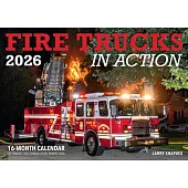 Fire Trucks in Action 2026: 16-Month Calendar--September 2025 Through December 2026