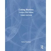Cutting Rhythms: Creative Film Editing