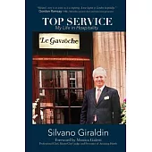 Top Service: My Life in Hospitality
