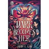 Rick Riordan Presents: The Dark Becomes Her