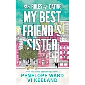 The Rules of Dating My Best Friend’s Sister (Standard Edition)
