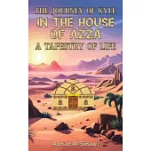 The Journey of Kyle in the House of Azza