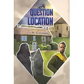 A Question of Location