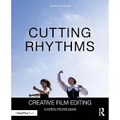 Cutting Rhythms: Creative Film Editing