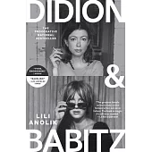 Didion and Babitz