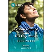 Second Chance with His City Nurse