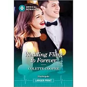 Wedding Fling to Forever