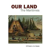 Our Land: The Maritimes