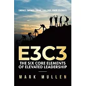 E3c3: Embrace, Empower, Engage, Challenge, Coach, Celebrate