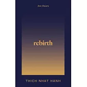 Rebirth