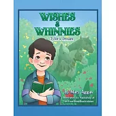 Wishes & Whinnies: Tyler’s Dream