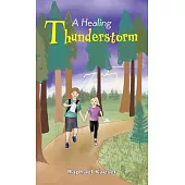 A Healing Thunderstorm