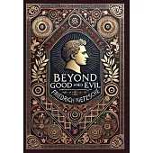 Beyond Good and Evil (Collector’s Edition) (Laminated Hardback with Jacket)