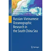 Russian-Vietnamese Oceanographic Research in the South China Sea
