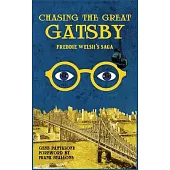 Chasing The Great Gatsby Freddie Welsh’s Saga