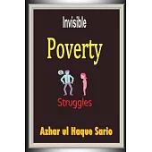 Invisible Poverty Struggles