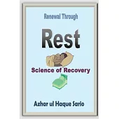 Renewal Through Rest