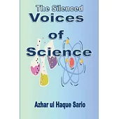 The Silenced Voices of Science