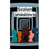 Stolen Shadows