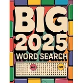 Big 2025 Word Search for Adults: Large Print Word Searches for Adults