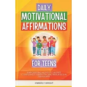 Daily Motivational Affirmations for Teens