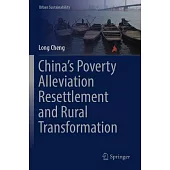 China’s Poverty Alleviation Resettlement and Rural Transformation