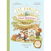 【超過140個翻翻機關】貓咪家族的四季生活Cat Family Four Seasons: A Lift-the-Flap Book (with over 140 flaps) (The Cat Family)