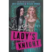 Lady’s Knight