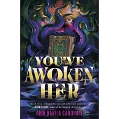 You’ve Awoken Her