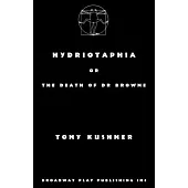 Hydriotaphia or The Death of Dr Browne