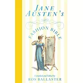 Jane Austen’s Fashion Bible