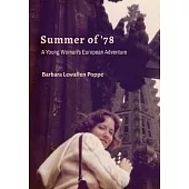 Summer of ’78: A Young Woman’s European Adventure