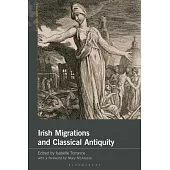 Irish Migrations and Classical Antiquity