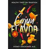 Cajun Flavor: Healthy Twist on Tradition