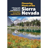 Complete Flowering Plants of the Sierra Nevada