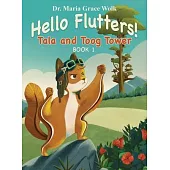 Hello Flutters!: Tala and Toog Tower